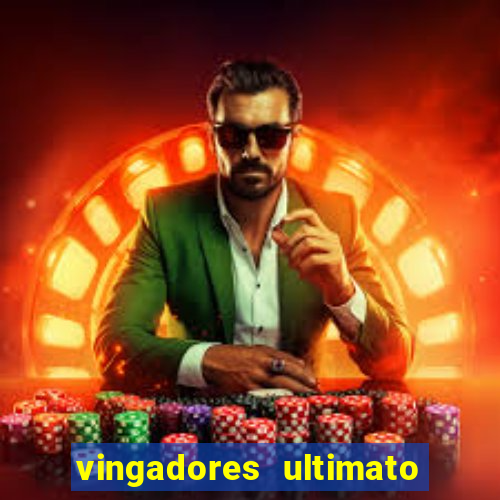 vingadores ultimato dublado download