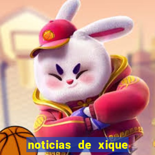 noticias de xique xique ba