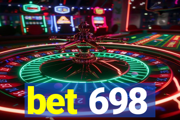 bet 698