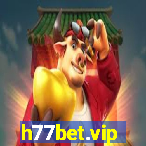 h77bet.vip